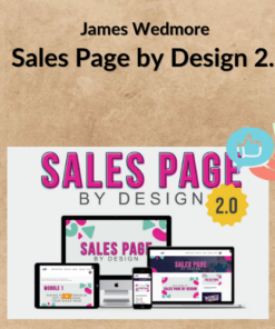 James Wedmore – Sales Page by Design 2.0