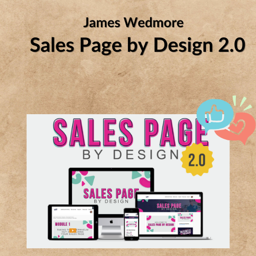 Nội dung đoạn văn bản của bạn (1) James Wedmore – Sales Page by Design 2.0