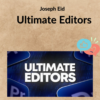 Joseph Eid - Ultimate Editors