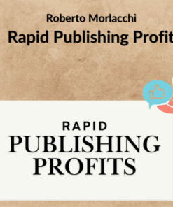 Roberto Morlacchi – Rapid Publishing Profits