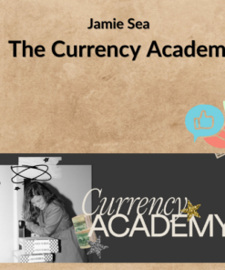 Jamie Sea – The Currency Academy