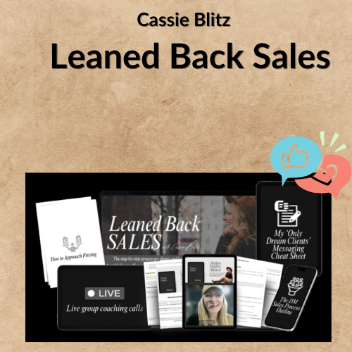 Nội dung đoạn văn bản của bạn Cassie Blitz – Leaned Back Sales