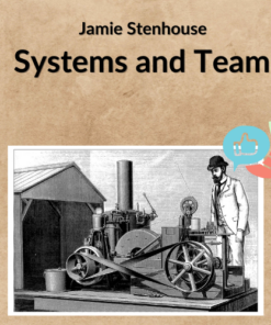 Jamie Stenhouse - Systems and Teams
