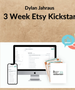 Dylan Jahraus – 3 Week Etsy Kickstart