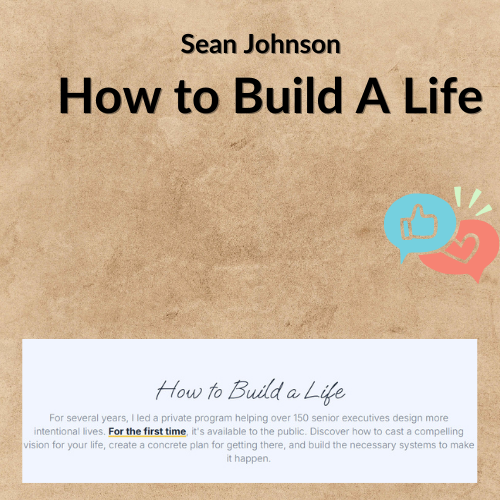 Nội dung đoạn văn bản của bạn (3) Sean Johnson – How to Build A Life