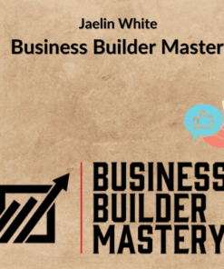 Jaelin White – Business Builder Mastery