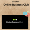 Dave Nick - Online Business Club