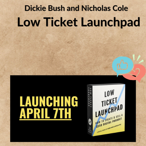 Nội dung đoạn văn bản của bạn Dickie Bush and Nicholas Cole - Low Ticket Launchpad