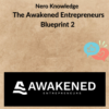 Nero Knowledge – The Awakened Entrepreneurs Blueprint 2