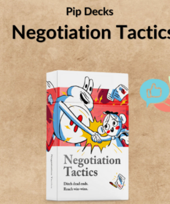 Pip Decks - Negotiation Tactics