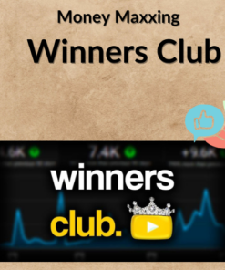 Money Maxxing - Winners Club