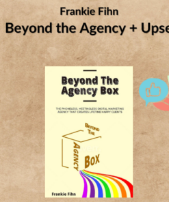 Frankie Fihn - Beyond the Agency + Upsell