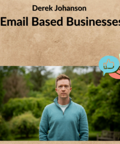 Derek Johanson - Email Based Businesses