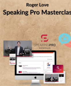 Roger Love - Speaking Pro Masterclass