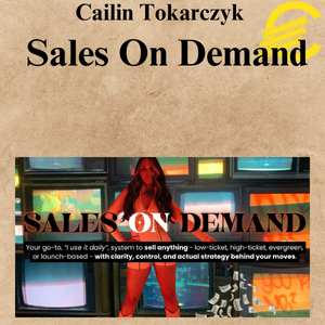Cailin Tokarczyk – Sales On Demand Cailin Tokarczyk – Sales On Demand