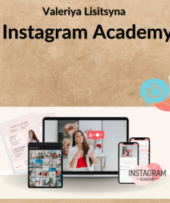 Valeriya Lisitsyna – Instagram Academy