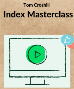 Tom Croshill – Index Masterclass