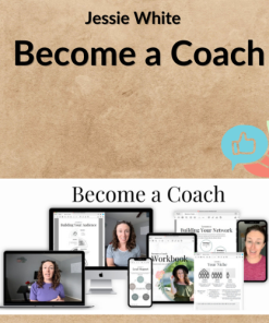 Jessie White – Become a Coach