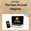 Matt Giaro – The New AI Lead Magnets