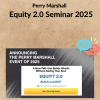 Perry Marshall – Equity 2.0 Seminar 2025