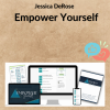 Jessica DeRose – Empower Yourself