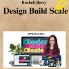 Rucheli Berry – Design Build Scale