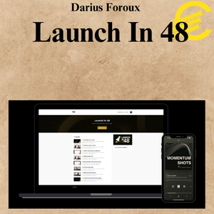 Darius Foroux – Launch In 48 Darius Foroux – Launch In 48