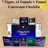 7 Figure AI Funnels + Funnel Conversion Checklist