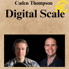 Caden Thompson- Digital Scale