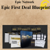 Epic Network – Epic First Deal Blueprint