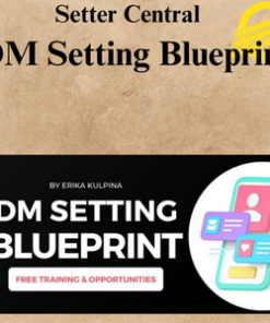 Setter Central – DM Setting Blueprint