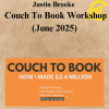 Justin Brooke – Couch To Book Workshop (June 2025)