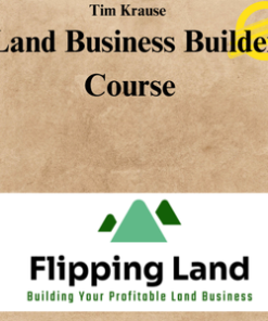 Tim Krause – Land Business Builder Course
