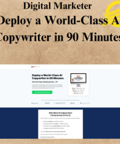 Digital Marketer - Deploy a World-Class AI Copywriter in 90 Minutes
