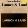 Cameron England - Launch & Land