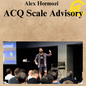 Alex Hormozi - ACQ Scale Advisory Alex Hormozi - ACQ Scale Advisory