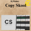 Kj Rainey - Copy Skool