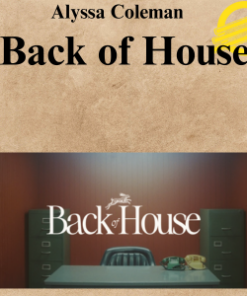 Alyssa Coleman - Back of House
