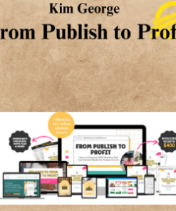 Kim George – From Publish to Profit