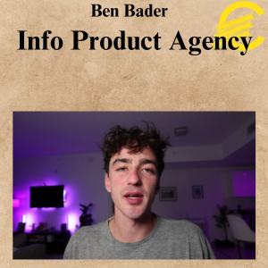 Ben Bader - Info Product Agency Ben Bader - Info Product Agency