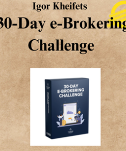 Igor Kheifets - 30-Day e-Brokering Challenge