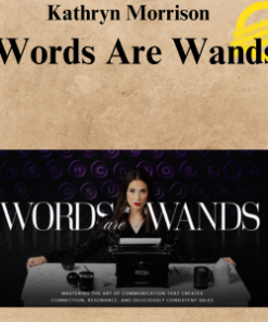 Kathryn Morrison - Words Are Wands