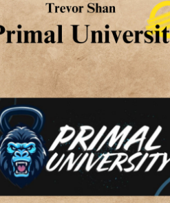 Trevor Shan - Primal University