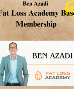 Ben Azadi - Fat Loss Academy Base Membership