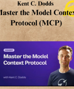 Kent C. Dodds - Master the Model Context Protocol (MCP)