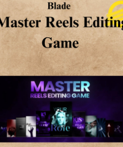 Blade - Master Reels Editing Game