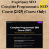 MagicSpace SEO - Complete Programmatic SEO Course [2025] (Course Only)