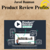 Jared Bauman - Product Review Profits