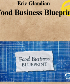 Eric Glandian - Food Business Blueprint