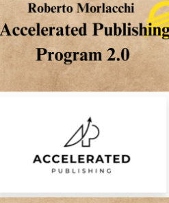 Roberto Morlacchi - Accelerated Publishing Program 2.0